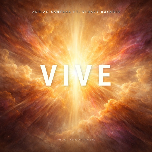 Vive (feat. Sthacy Rosario)