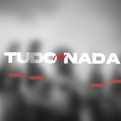 Tudo ou Nada - EP