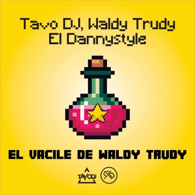 El Vacile de Waldy Trudy - Single