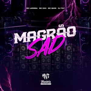 Magrão Sad (feat. MC Quiik)