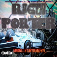 Rich Porter - Single - Cartune Beatz & Tahmell