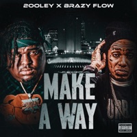 Make A Way (feat. Ymcmb flow) - Single - 2ooley
