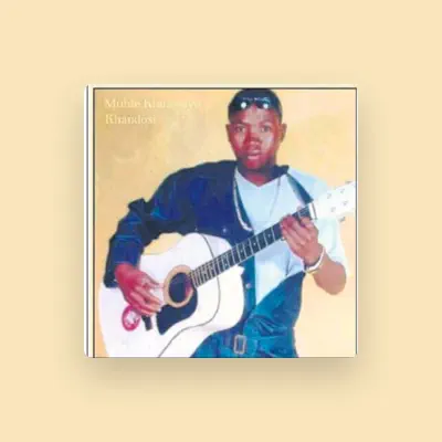 Listen to MUHLE KHUZWAYO, watch music videos, read bio, see tour dates & more!