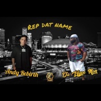 Rep Dat Name (feat. Andy Rebirth) - Single - Da Hypeman