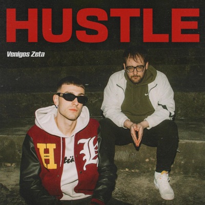 Hustle (feat. Zeta) - Single