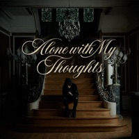 Alone With My Thoughts - Single - Dee scoring