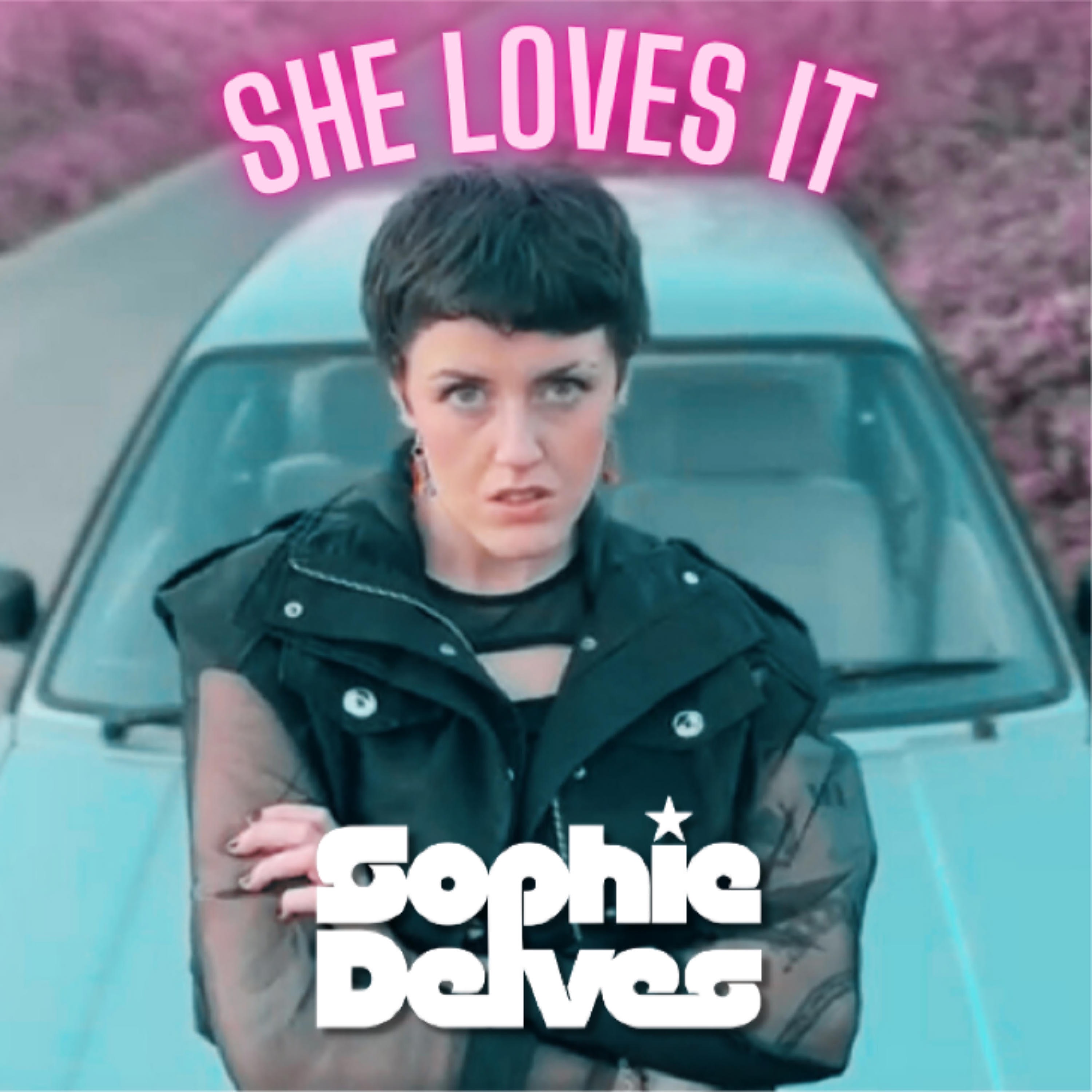 She Loves It - Single