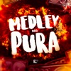 Medley das Pura - Single