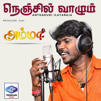 Nenjil Vaalum - Single