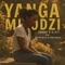 Yanga Miṱodzi (feat. Ñevie Blue & King Rass) - Chief P C.P.T lyrics