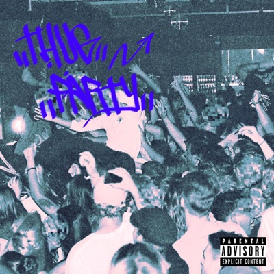 Thug Party (feat. Mec) - Single