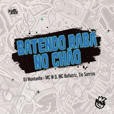 Batendo Raba no Chão - Single