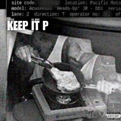 KEEP IT P (feat. Lil Jroc) - Single