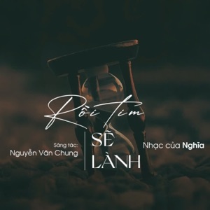 Rồi Tim Sẽ Lành (Lo-Fi)