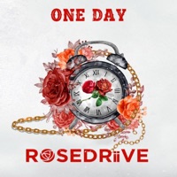 One Day - Single - ROSEDRiiVE