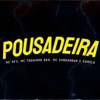 Pousadeira (feat. DJ Camelo) - Single