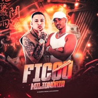 Ficou Milionária - Single - DJ Nandinho Original & MC Gustavinho
