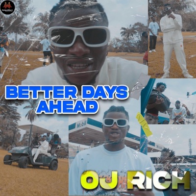 BETTER DAYS AHEAD - Single