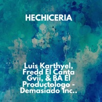 Hechiceria - Single - Luis Karthyel