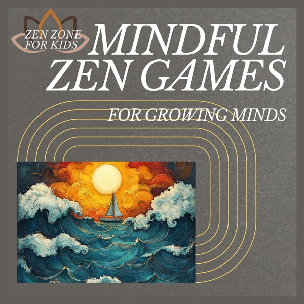 Mindful Zen Games for Growing Minds