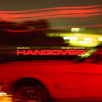 HANGOVER - Single - Emma & Baby Gang
