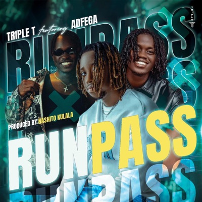 Run Pass (feat. Adfega) - Single
