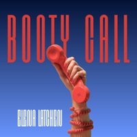 Booty Call - Single - Elena Latchen