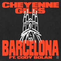 Barcelona (feat. Cody Bolan) - Single - Cheyenne Giles