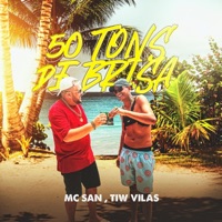 50 Tons de brisa - Single - Mc San