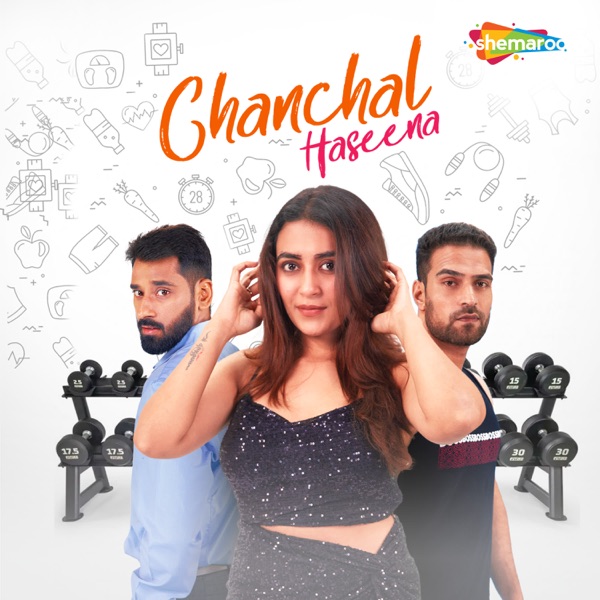 Chanchal Haseena (Original Motion Picture Soundtrack) - Single