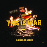 THIS IS WAR - Single - Sound Of Salem