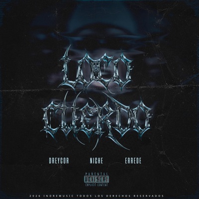 Loco Cuerdo (feat. Niche NLS) - Single