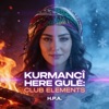Hiçliği Pişiren Adam - Kurmancî Here Gulê (Cold Club)