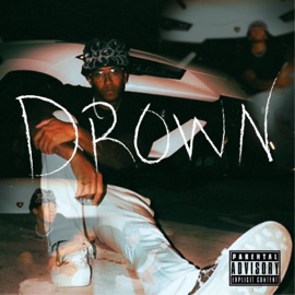 DROWN Jahleel Vibe