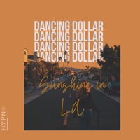 Sunshine in LA - Single - Dancing Dollar & Tamaz