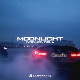 Moonlight inscure & BPLA