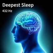 432 Hz Deepest Sleep