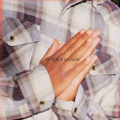 In Your Hands - Single