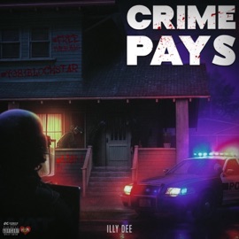 Crime Pays (Remix) Illy Dee & NR BOOR