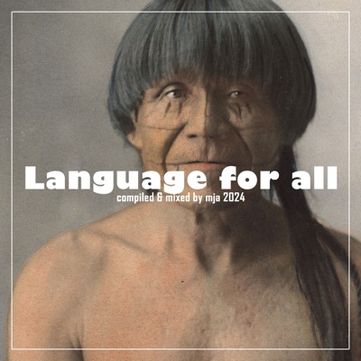 Language for All (DJ Mix)