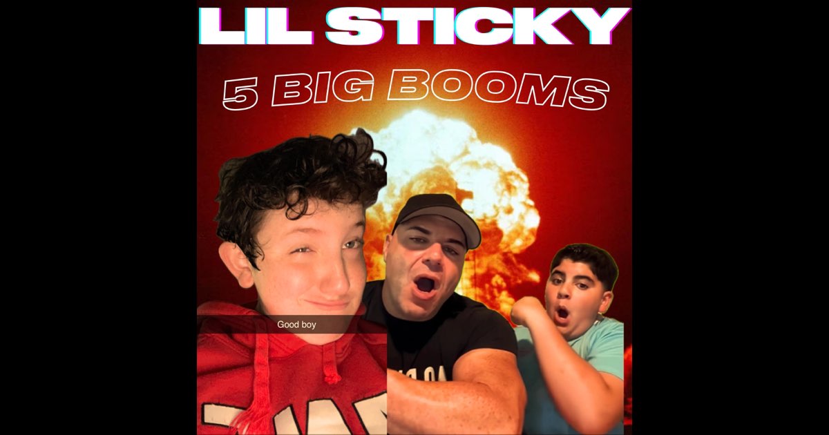 ‎5 Big Booms - Single - Album by Lil Sticky - Apple Music