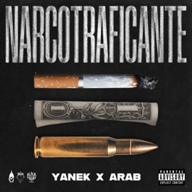NARCOTRAFICANTE Yanek, Arab & M3NTRA