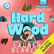 Hard Wood (Unabridged) - Lauren Blakely