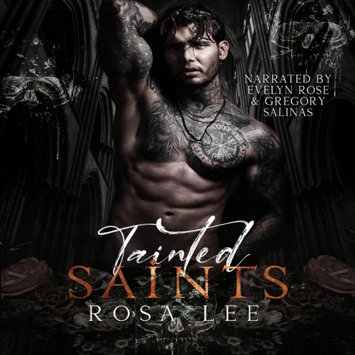 Tainted Saints: A Dark Mafia Fairytale Retelling: Dark Retellings (Unabridged) cover