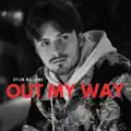 OUT MY WAY