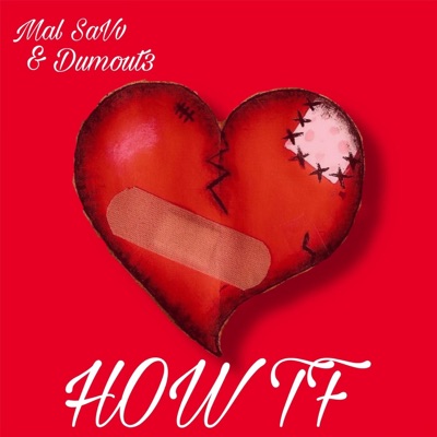 HOW TF (feat. Dumout3) - Single
