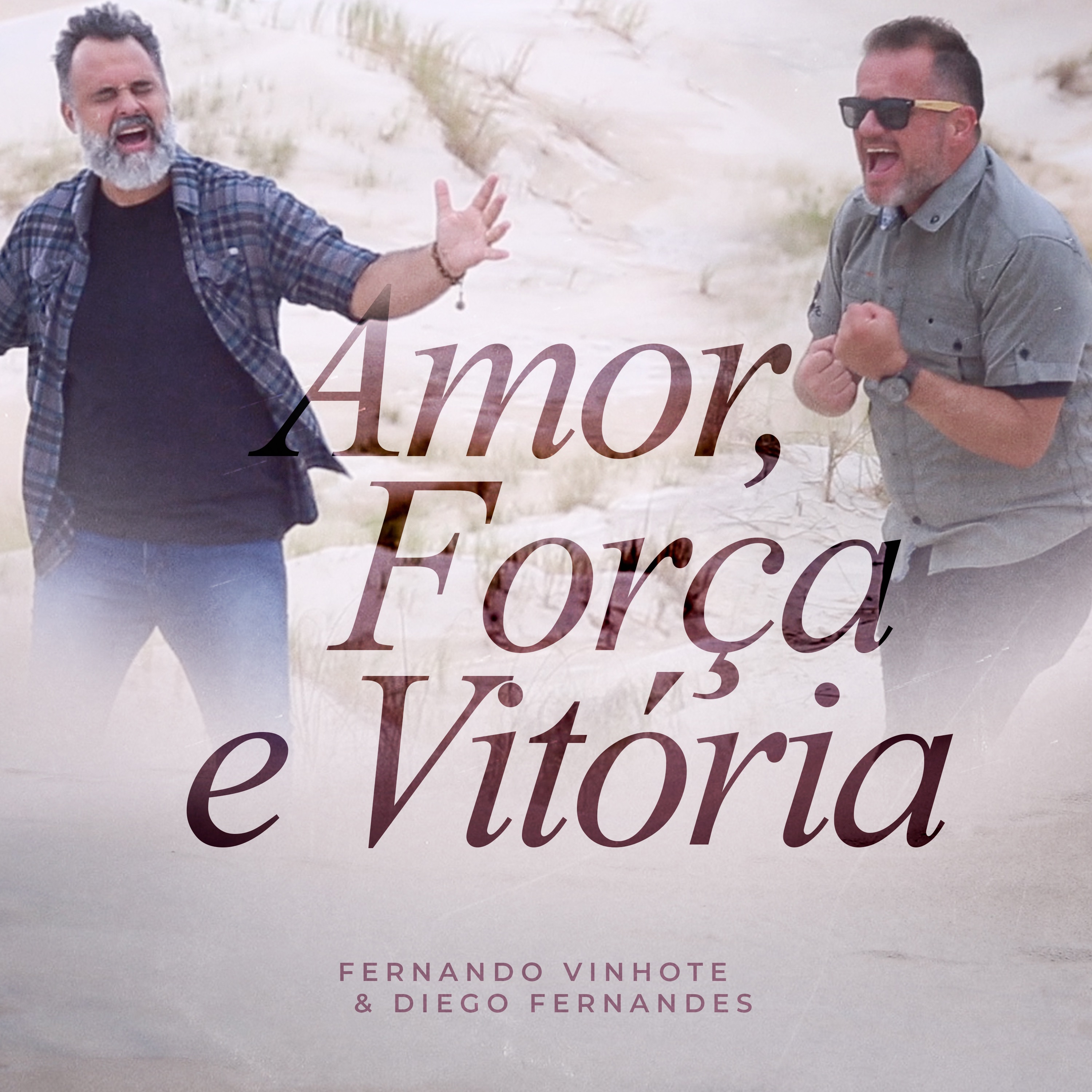 Amor, Força e Vitória - Single