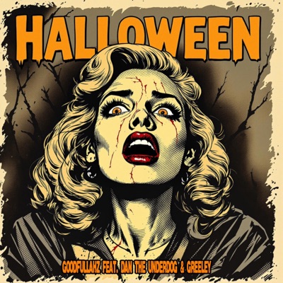 Halloween (feat. Dan the underdog & Greeley) - Single