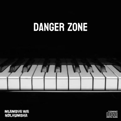 DANGER ZONE - EP