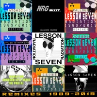 Radiation 30th Anniversay Remixes 1989 - 2019 - Lesson Seven & Scott Crow